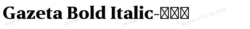 Gazeta Bold Italic字体转换